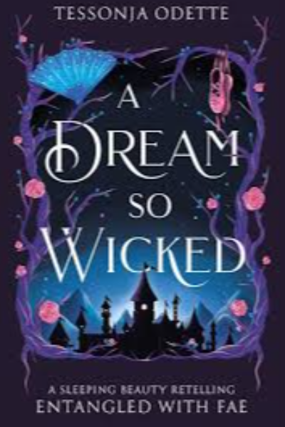A Dream So Wicked