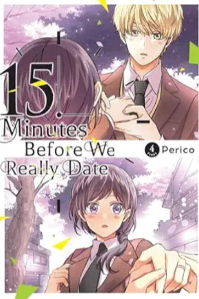 15 Minutes Before We Really Date - 4