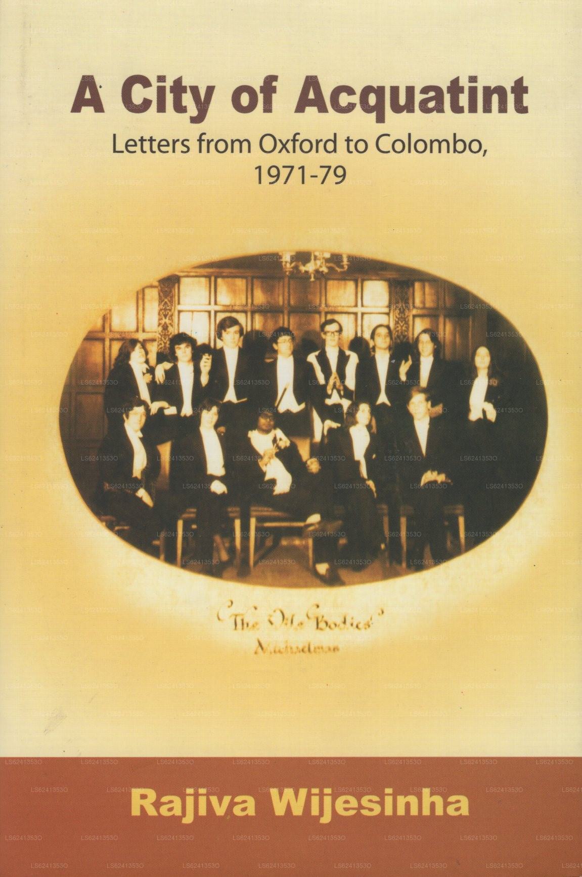 知り合いの街 (オックスフォードからコロンボへの手紙 1971-79)