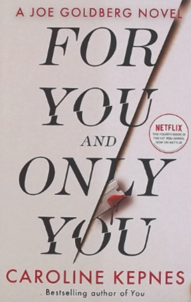 For You and Only You