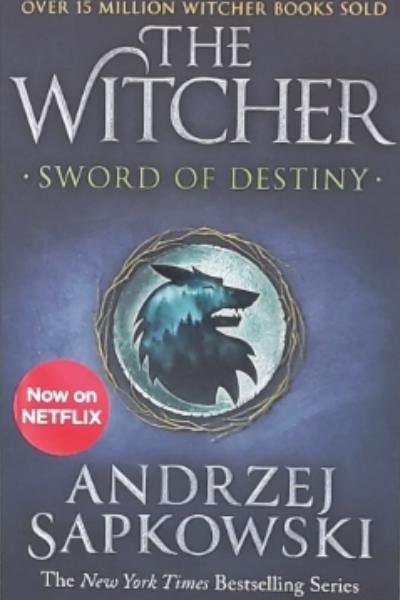 The Witcher - Sword of Destiny