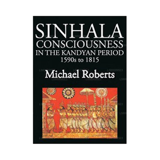 1590年代から1815年のカンディアン時代のシンハラ人意識